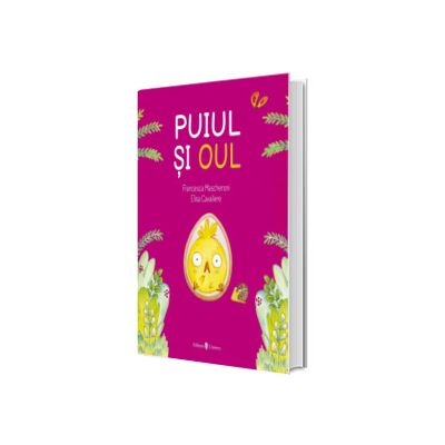 Puiul si oul
