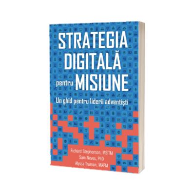 Strategia digitala pentru misiune
