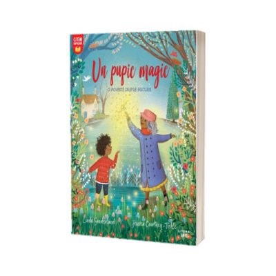 Un pupic magic. O poveste despre bucurie