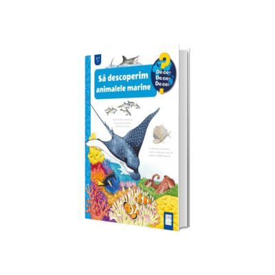 Sa descoperim animalele marine