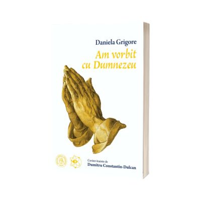Am vorbit cu Dumnezeu