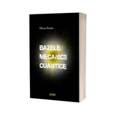 Bazele mecanicii cuantice