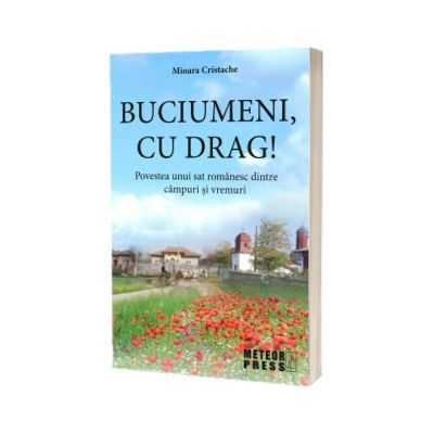 Buciumeni, cu drag!