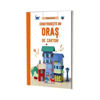 Construieste un oras de carton!
