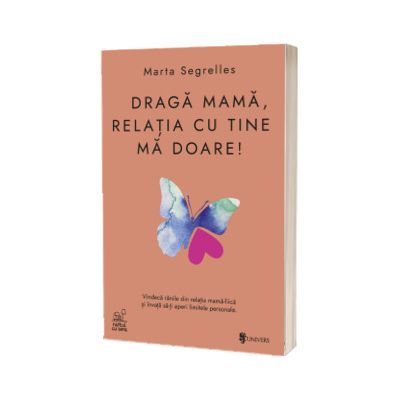 Draga mama, relatia cu tine ma doare!