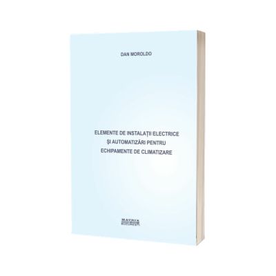 Elemente de instalatii electrice si automatizari pentru echipamente de climatizare