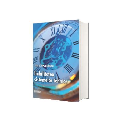 Fiabilitatea sistemelor tehnice