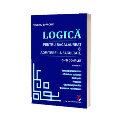 Logica pentru Bacalaureat si admitere la facultate