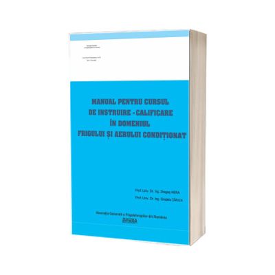 Manual pentru cursul de instruire-calificare in domeniul frigului si aerului conditionat