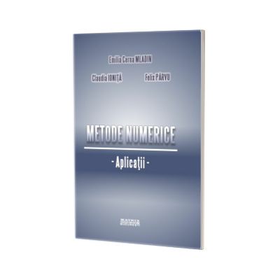 Metode numerice. Aplicatii