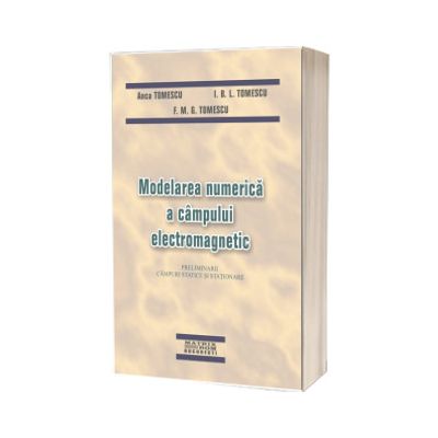 Modelarea numerica a cimpului electromagnetic