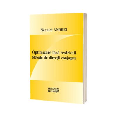 Optimizare fara restrictii. Metode de directii conjugate