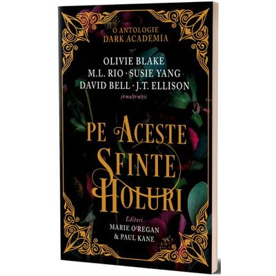 Pe aceste sfinte holuri