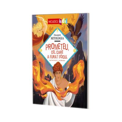 Prometeu, cel care a furat focul