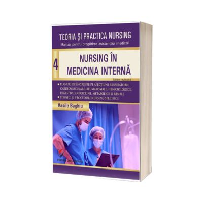 Teoria si practica nursing. Nursing in medicina interna