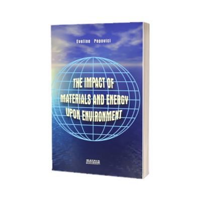 The impact of materials and energy upon environment