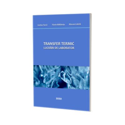 Transfer termic. Lucrari de laborator
