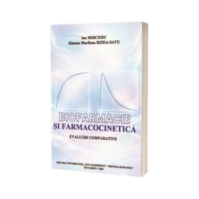 Biofarmacie si farmacocinetica