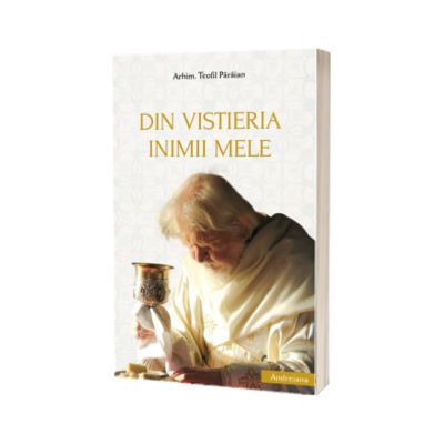 Din vistieria inimii mele