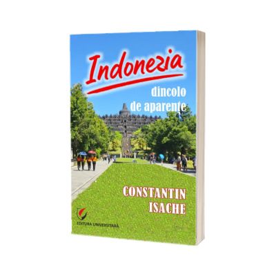 Indonezia. Dincolo de aparente