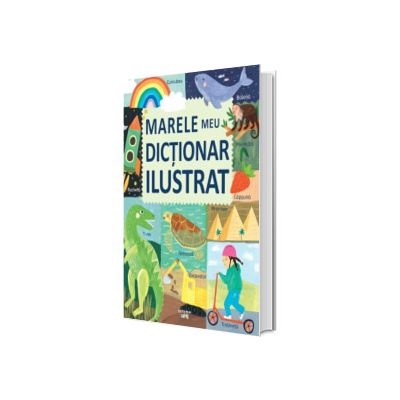 Marele meu dictionar ilustrat
