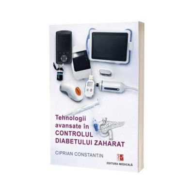 Tehnologii avansate in controlul diabetului zaharat