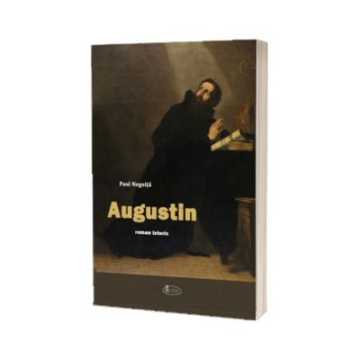Augustin. Roman istoric