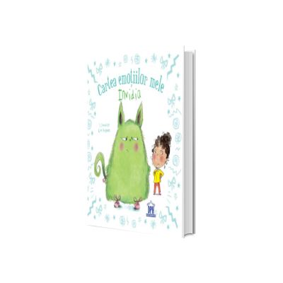 Cartea emotiilor mele. Invidia