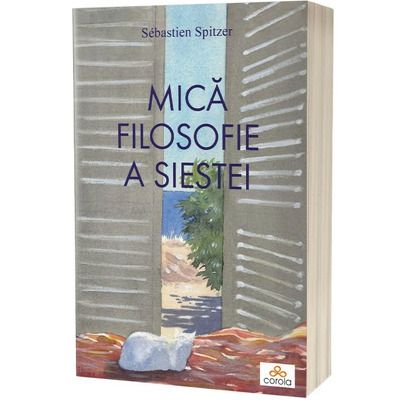 Mica filosofie a siestei
