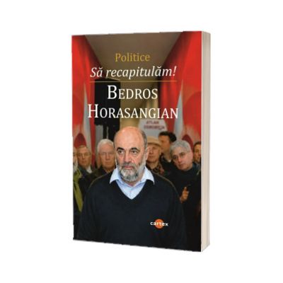 Sa recapitulam! Politice