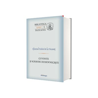 Cuvinte si scrisori duhovnicesti
