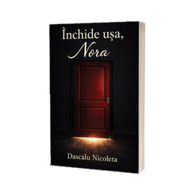 Inchide usa, Nora