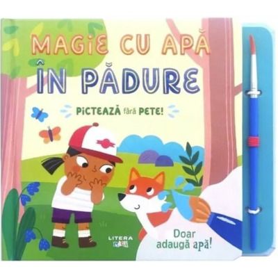 Magie cu apa. In padure. Picteaza fara pete!