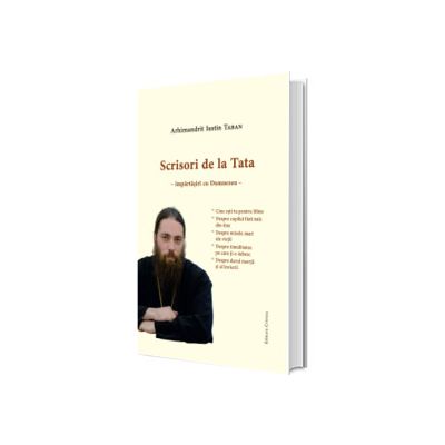 Scrisori de la Tata, impartasiri cu Dumnezeu