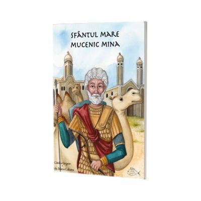 Sfantul Mare Mucenic Mina
