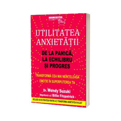 Utilitatea anxietatii