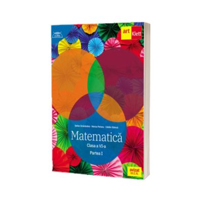 Matematica. Clasa a VI-a. Partea I