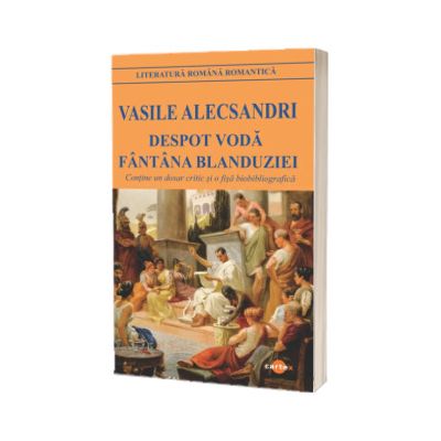 Despot Voda. Fantana Blanduziei