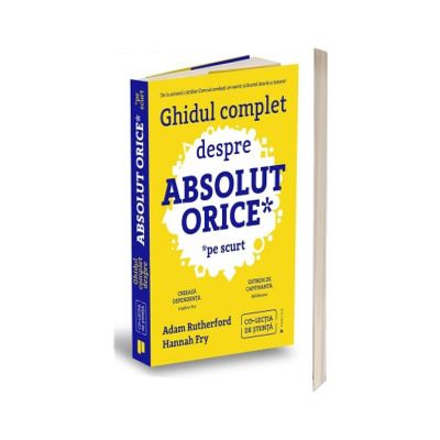 Ghidul complet despre absolut orice (pe scurt)