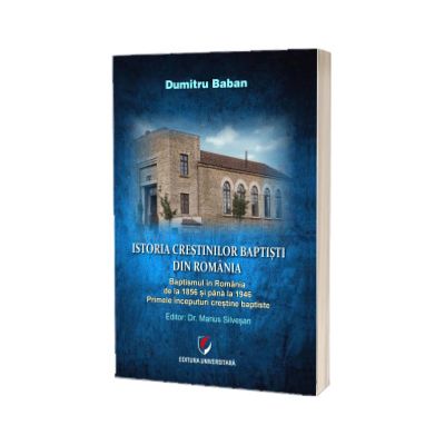 Istoria crestinilor baptisti din Romania