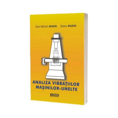 Analiza vibratiilor masinilor-unelte