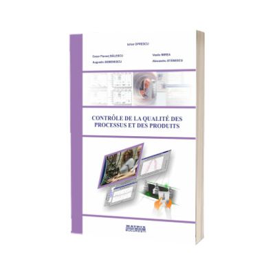 Control de la qualite des processus et des produits