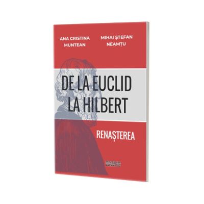 De la Euclid la Hilbert