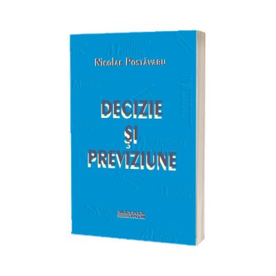 Decizie si previziune