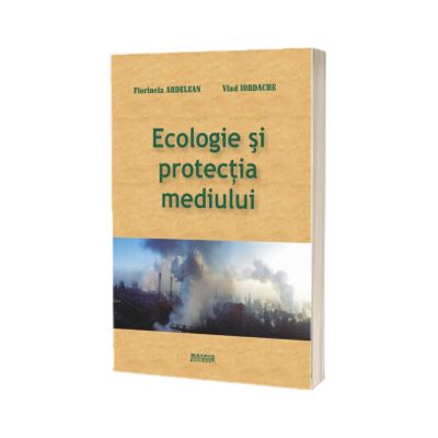 Ecologie si protectia mediului