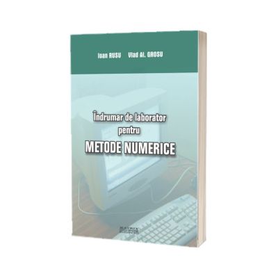 Indrumar de laborator pentru metode numerice