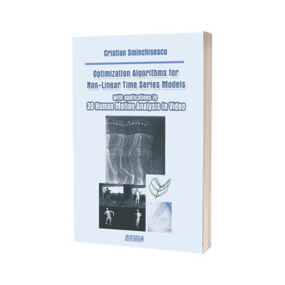 Optimization Algorithms for Non-Linear Series Models with applications to 3D Human Motion Analysis in Video
