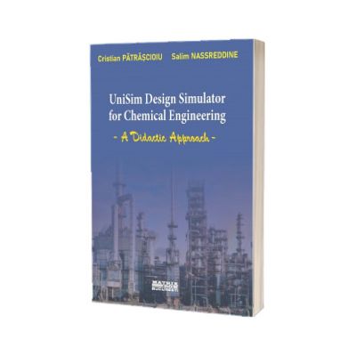 UniSim Design Simulator for Chemical Engineering